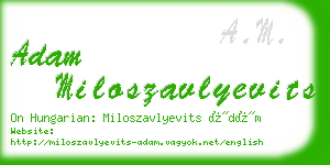 adam miloszavlyevits business card